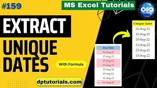 Extract Unique Dates From A List In Excel