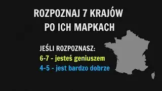 Sprawdź Się! Znasz te kraje? Geniusz rozpozna 6 na 7.