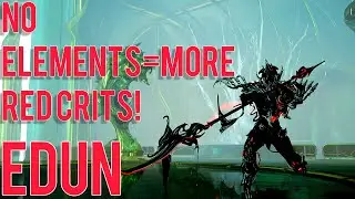 Warframe- Edun Build [2 forma] NO ELEMENTS MORE RED CRITS