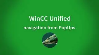 WinCC Unified V16: change screens and process values from PopUps