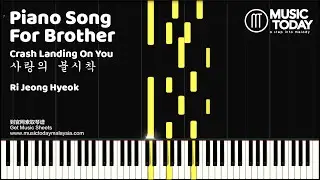 Ri Jeong Hyeok – Piano Song for Brother Piano Tutorial (Crash Landing On You)