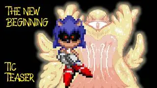 The New Beginning (TIC Teaser)
