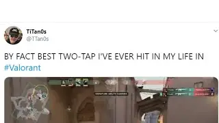 My Valorant clip was so insane it blew up on Twitter.