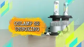 OSLAMP S2 LED HEADLAMPS UNBOXING AND SPECS