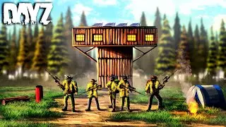 A 35,000 HOUR CLAN of SNIPERS LIVE In A SNIPER TOWER BASE in DayZ