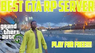 THE BEST GTA5 RP SERVER !!HUGE NEW UPDATE!! BEST FREE TOP 5 GTARP PUBLIC SERVER RAGEMP GRAND RP