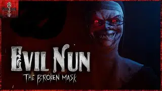 Evil Nun the broken mask. Granny с графоном.