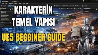 Oyun Yapmaya 0 Bilgiyle Nereden Başlanır? | Unreal Engine 5 Dersleri