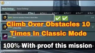 CLIMB OVER OBSTACLES 10 TIMES IN CLASSIC MODE | Climb Over Obstacles 10 Times In Classic Mode