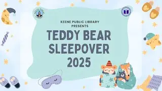 Teddy Bear Sleepover 2025