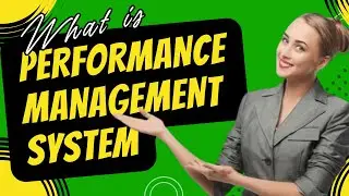 What is Performance Management System in HRM, Its Process, Functions, Purpose & Benefits?