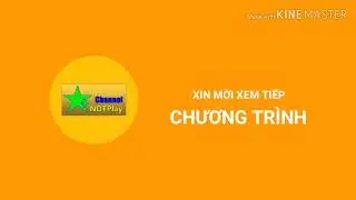 Hình hiệu Xin mới xem tiếp chương trình - Channel NĐTPlay - Phiên bản mới (từ 21/06/2019)