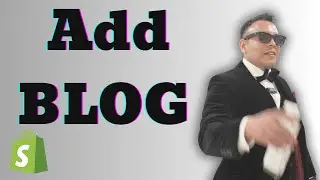 How to Add BLOG to Shopify Store Step By Step Guide 2025