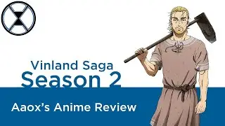 Vinland Saga Season 2 - Aaox's Anime Review