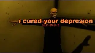 SCP: Secret Laboratory can 049 cure depression
