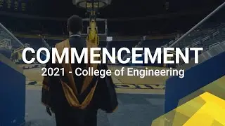 2021 Virtual Graduation | University of Michigan College of Engineering