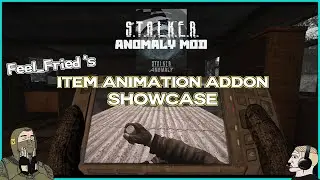 (STALKER Anomaly Mod) Item Animations Addon Showcase