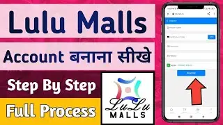 How to Create Account in Lulu Mall || Lulu Malls me Account Register kaise kare