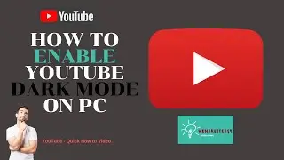 How to Enable Dark Mode in YouTube | NEW 2022 | PC