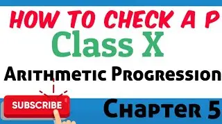 How to check A P, Arithmetic Progression, Class 10 ,Chapter 5,AP कैसे चैक करें