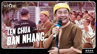 Lên Chùa Bán Nhang | Nhóm hài Tấn Beo khiến 500 anh trại giam cười xỉu | Hài kịch hay nhất 2023