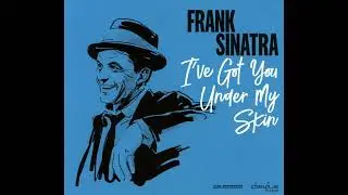 Frank Sinatra - I've Got You Under My Skin (432hz)