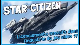 STAR CITIZEN face à la CRISE de l'industrie ! IA + clip du leak idriss