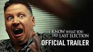 I Know What You Did Last Election