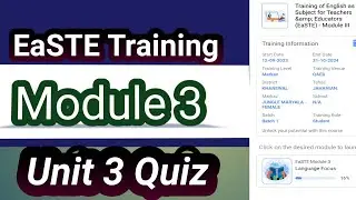 Quiz 3 of Unit 3 Solved | 12 Quiz Answers of Module 3 EaSTE Training #quiz3