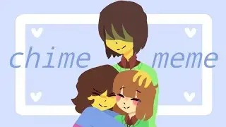 Chime meme {Undertale/Deltarune}