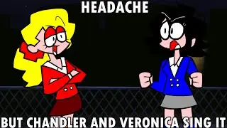 [FNF] Headache, but Heather Chandler and Veronica Sawyer sing it (FNF COVER)