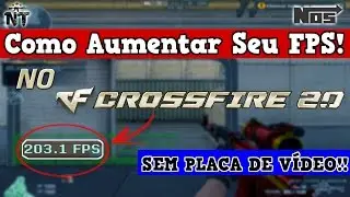 [CF/AL] COMO AUMENTAR SEU FPS NO CROSSFIRE AL 2.0 | TURBINANDO SEU PC | #DICAS | PT-1