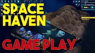 Space Haven GAME PLAY - First Play