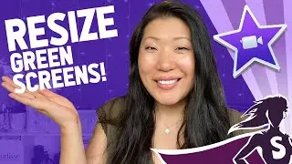 How to Resize Green Screen in iMovie | iMovie Made Easy