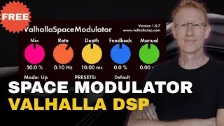 Valhalla Space Modulator - Free Plugin - flanging, detuning, doubling, strange echoes, reverbs