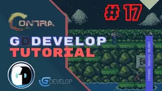 Gdevelop FREE VISUAL Game Engine: CONTRA Tutorial #17– BUGS FIXING