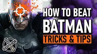How To Beat The BATMAN | Suicide Squad: Kill The Justice League