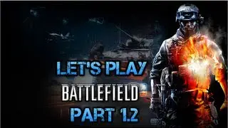Michael@Belgium plays: Battlefield 3 - Campaign (Part 1.2)