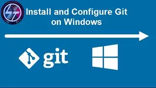How to Install Git on Windows Step-by-Step Tutorial