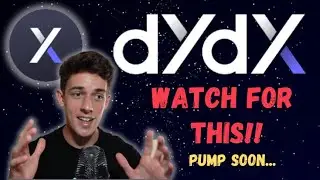 DyDx - Watch for this SOON!