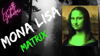 Mona Lisa Matrix - Psychedelic TRIPPY EXPERIMENTAL SYNTH FUSION 2023 #3 - SYNTH SAMURAI