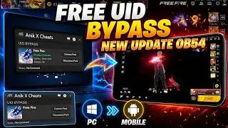 NEW FREE UID EMULATOR BYPASS OB54 SAFE 💻 FOR FREE FIRE | 100% ANTIBAN | FREE FIRE PC PANEL GRATIS 🎯
