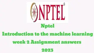NPTEL Introduction to machine learning week 2 Assignment answers 