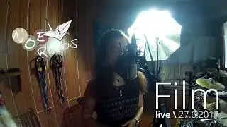 Noe Roads - Film (live 27.6.2017)