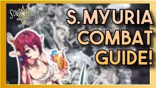 HOW TO USE - Summer Myuria Battle Guide! Star Ocean: Anamnesis Defender Guide!