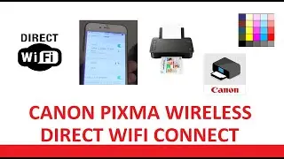 Wireless - Wifi Direct setup for Canon PIXMA TS300 TS302 TS304 TS305 TS307 series