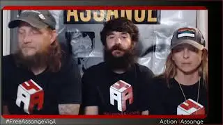 #FreeAssangeVigil 62.1 - Hearing Day 1 Review