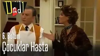 Çocuklar hasta - Dadı 6. Bölüm