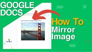 How To Mirror An Image In Google Docs