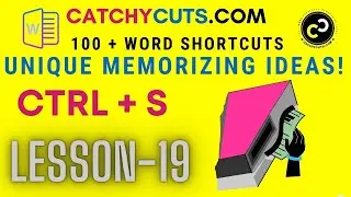 Easy Word keyboard shortcuts Memorizing Ideas !. Ctrl + S : Save a File